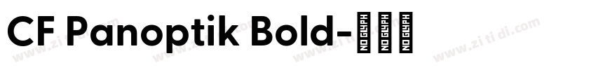 CF Panoptik Bold字体转换